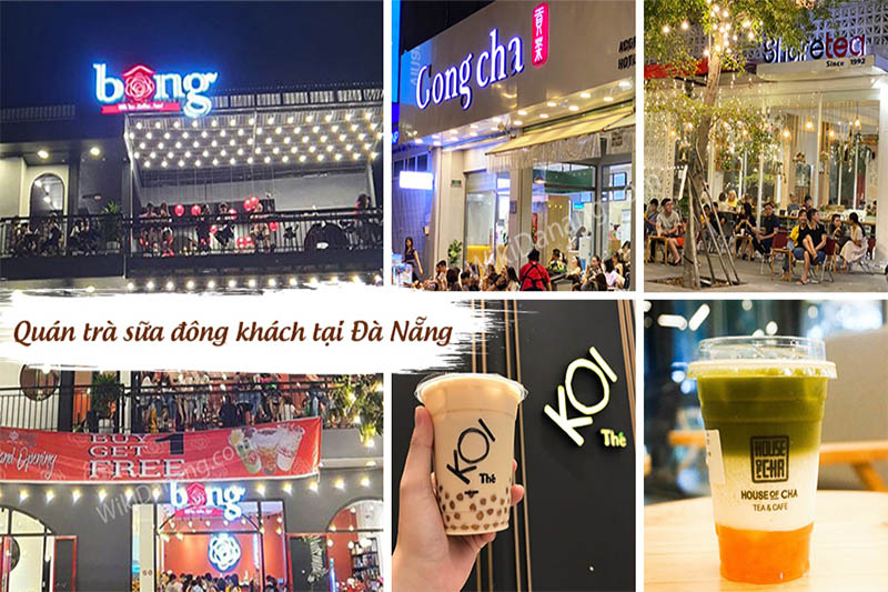 Quán Trà Sữa Nổi Bật Tại Đà Nẵng